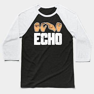 Echo Baseball T-Shirt